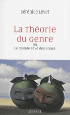 la-theorie-du-genre-ou-le-monde-reve-des-anges_full_guide.jpg